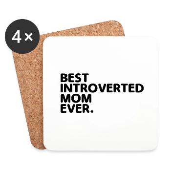 Best Introvert Mom Ever Sayings For Introverts - Coasters (set of 4) - white - Front