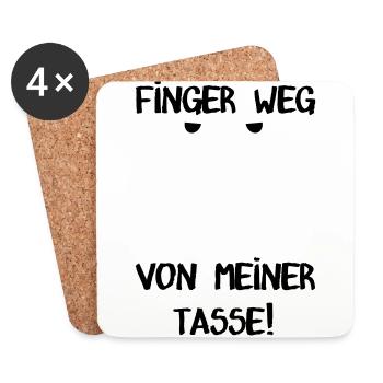 Finger weg Tasse - Untersetzer (4er-Set) - Weiß - Vorne