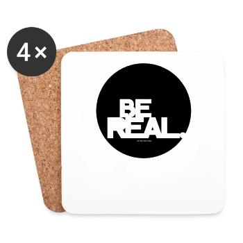 Be Real. - Untersetzer (4er-Set) - Weiß - Vorne