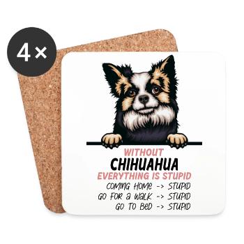 Ohne Chihuahua ist alles doof - Untersetzer (4er-Set) - Weiß - Vorne