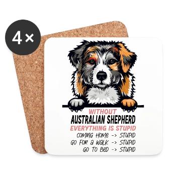 Ohne Australian Shepherd ist alles doof - Untersetzer (4er-Set) - Weiß - Vorne