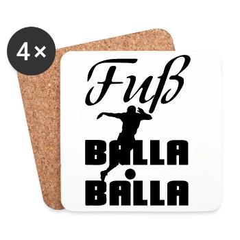 Fuß-Balla-Balla Fußball Geschenk Sprüche EM - Untersetzer (4er-Set) - Weiß - Vorne