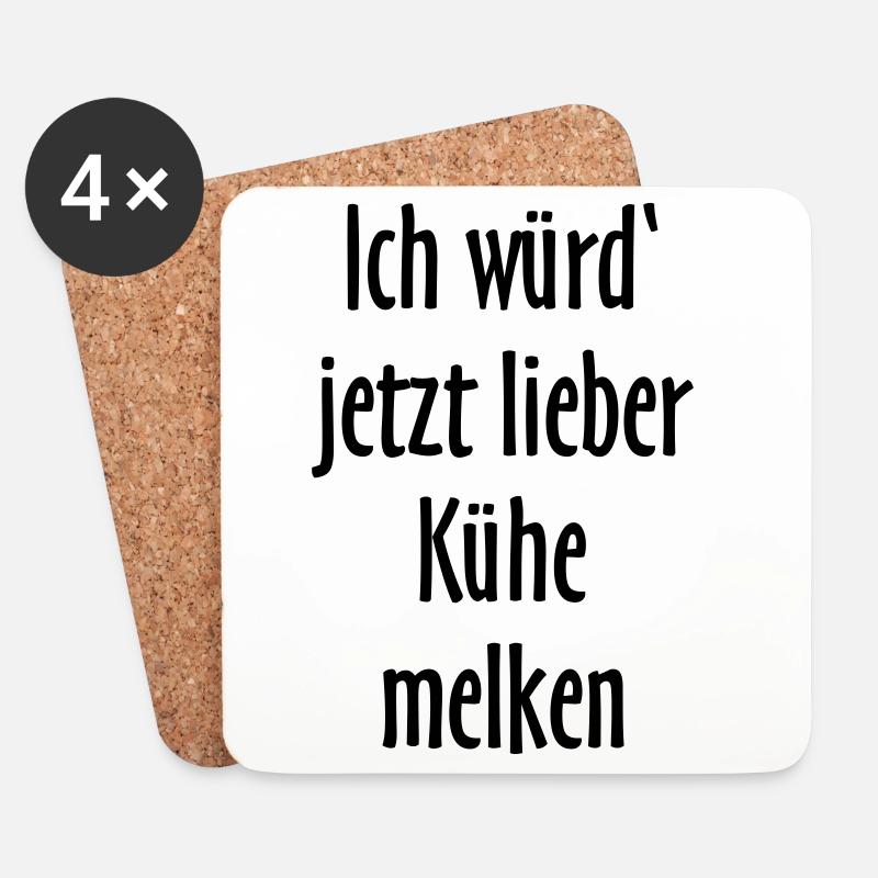 Ich würd jetzt lieber Kühe melken - Untersetzer (4er-Set) - Weiß