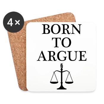 Born to argue lawyer profession saying jura gift - Coasters (set of 4) - white - Front