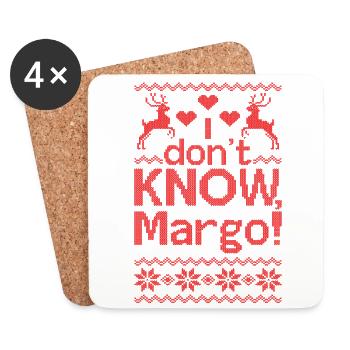 Ich kenne Margo hässliche Weihnachten nicht - Untersetzer (4er-Set) - Weiß - Vorne