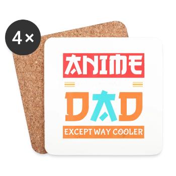 Anime Otaku Father s Day Anime Dad Except Way - Coasters (set of 4) - white - Front