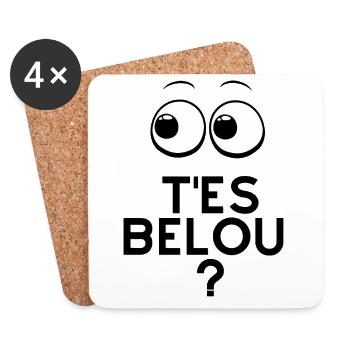 "T'es Belou ?" - Dessous de verre (lot de 4) - blanc - Devant