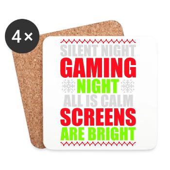 Silent Night Gaming Night All Calm Screens Bright - Coasters (set of 4) - white - Front