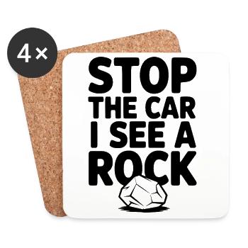 Stop the Car I See a Rock - Dessous de verre (lot de 4) - blanc - Devant
