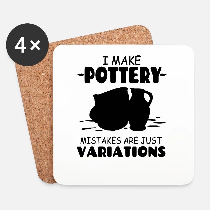 I_Make_Pottery_Mistakes_Are_Just_Variations - Dessous de verre (lot de 4) - blanc
