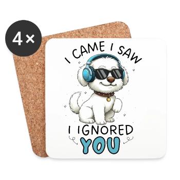 Cartoon Maltese I Came I Saw I Ignored You - Coasters (set of 4) - white - Front