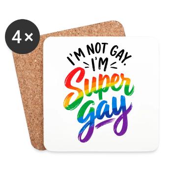 I´m not Gay I´m Supergay - Schwul - Lesbisch - LGB - Untersetzer (4er-Set) - Weiß - Vorne
