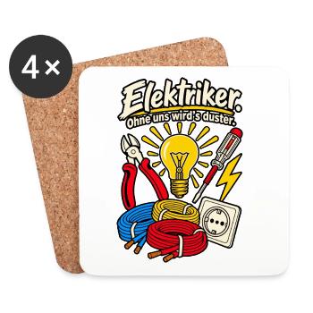 Elektriker Ohne uns wird's duster - Untersetzer (4er-Set) - Weiß - Vorne