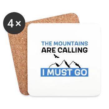 The mountains are calling - I must go - Untersetzer (4er-Set) - Weiß - Vorne