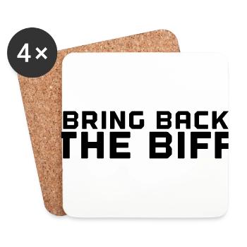 Bring Back The Biff - Coasters (set of 4) - white - Front