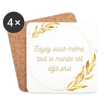 Soyez vous même tout le monde est déjà pris - Dessous de verre (lot de 4) - blanc - Devant