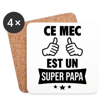 Ce mec est un super papa, cadeau fête des pères - Dessous de verre (lot de 4) - blanc - Devant
