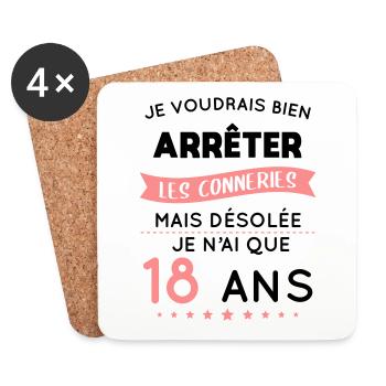 Anniversaire 18 ans - Arrêter les conneries - Dessous de verre (lot de 4) - blanc - Devant