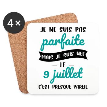Anniversaire - Pas parfaite mais née le 9 Juillet - Dessous de verre (lot de 4) - blanc - Devant
