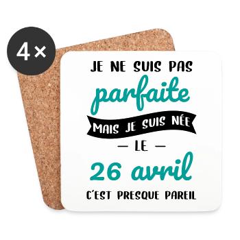 Anniversaire - Pas parfaite mais née 26 Avril - Dessous de verre (lot de 4) - blanc - Devant