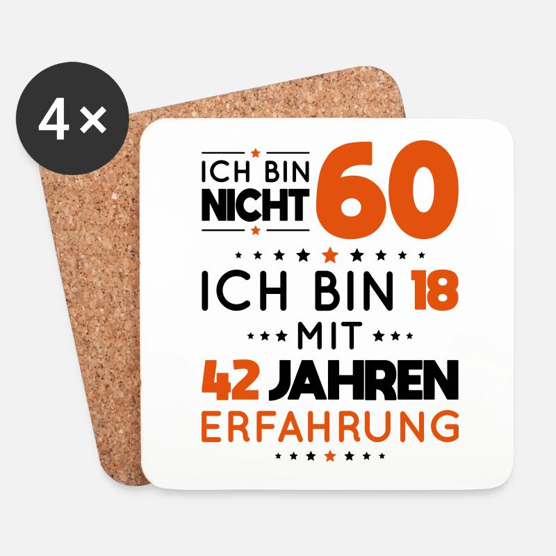 60. Geburtstag - Ich bin nicht 60 ich bin 18 - Untersetzer (4er-Set) - Weiß