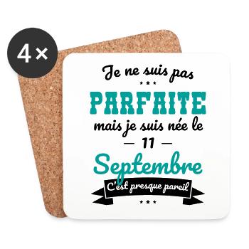 Anniversaire - Pas parfaite mais née 11 Septembre - Dessous de verre (lot de 4) - blanc - Devant