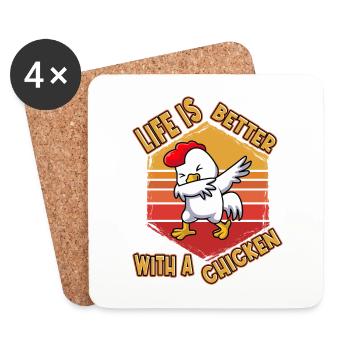 Chicken Life is Better With A Chicken Saying Funny - Coasters (set of 4) - white - Front