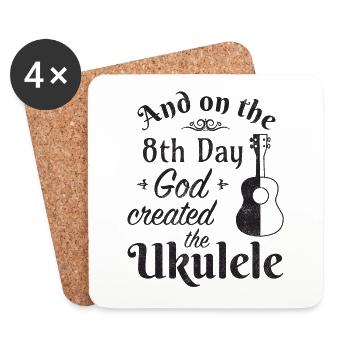 And on the 8th day God created the Ukulele - Untersetzer (4er-Set) - Weiß - Vorne
