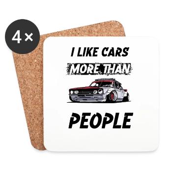 I like cars more than People. - Coasters (set of 4) - white - Front