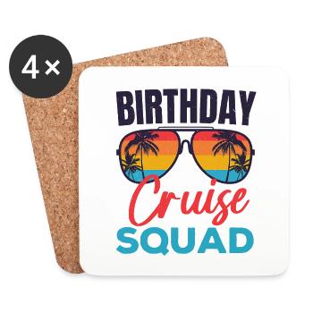 Birthday Cruise Squad Funny Cruising Boat Party - Coasters (set of 4) - white - Front