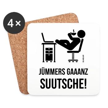 Jümmers Gaaanz Suutsche! (Plattdeutsch / Platt) - Untersetzer (4er-Set) - Weiß - Vorne