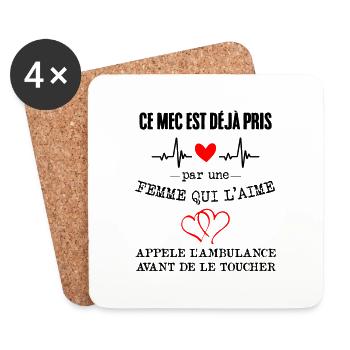 Ce mec est déjà pris par une femme qui l'aime - Dessous de verre (lot de 4) - blanc - Devant