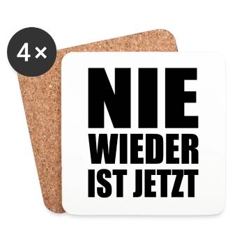 Nie wieder ist jetzt - Untersetzer (4er-Set) - Weiß - Vorne