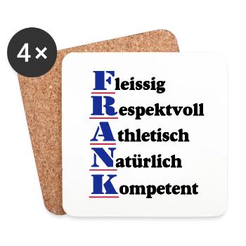 Frank , Vorname,Namensschild,Name,Fun Shirt (25) - Untersetzer (4er-Set) - Weiß - Vorne