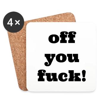 off you fuck - Coasters (set of 4) - white - Front