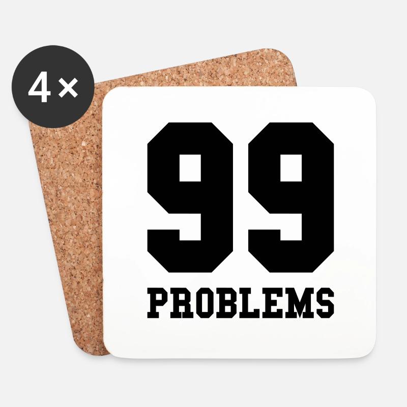 99 Problems - Untersetzer (4er-Set) - Weiß