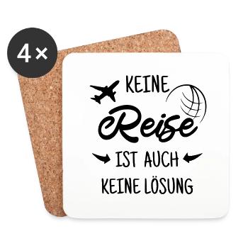 Keine Reise ist auch keine Lösung - Untersetzer (4er-Set) - Weiß - Vorne