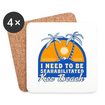 I Need To Be Seahabilitated Kee Beach Summer - Untersetzer (4er-Set) - Weiß - Vorne