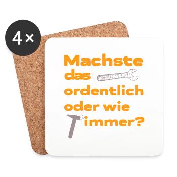 Lustiger Spruch Handwerker machste das ordentlich - Untersetzer (4er-Set) - Weiß - Vorne