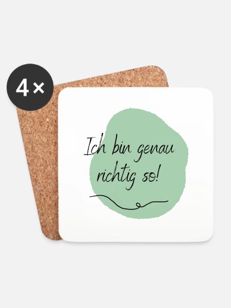 Ich bin genau richtig so! - Untersetzer (4er-Set) - Weiß