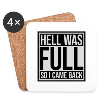 hell was full Zitat - Untersetzer (4er-Set) - Weiß - Vorne