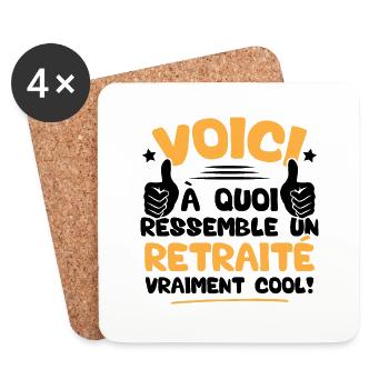 Voici à quoi ressemble un Retraité vraiment cool - Dessous de verre (lot de 4) - blanc - Devant