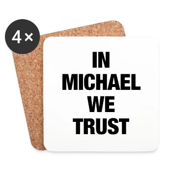 In Michael We Trust - Untersetzer (4er-Set) - Weiß - Vorne