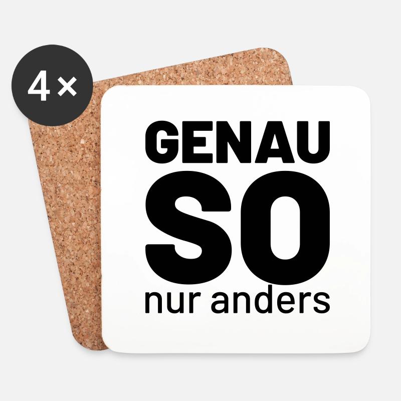genau so aber anders - Untersetzer (4er-Set) - Weiß