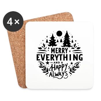 Merry Everything and a Happy Always - Coasters (set of 4) - white - Front