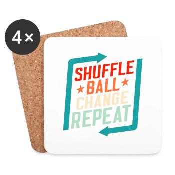 Shuffle, Ball, Change, Repeat Tap Dancer Tap Dance - Coasters (set of 4) - white - Front