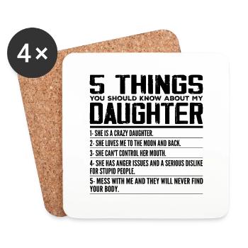 5 Things You Should Know About My Daughter - Dessous de verre (lot de 4) - blanc - Devant