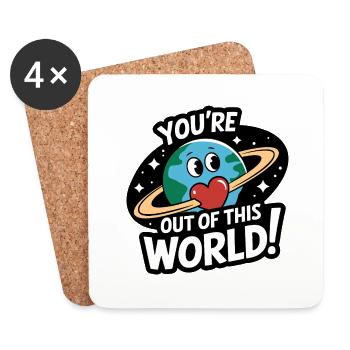 You're out of this world - Coasters (set of 4) - white - Front