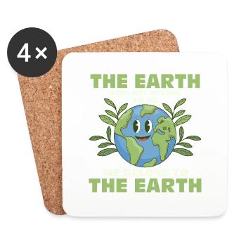 The Earth Does Not Belong To Us Earth Day Planet - Untersetzer (4er-Set) - Weiß - Vorne