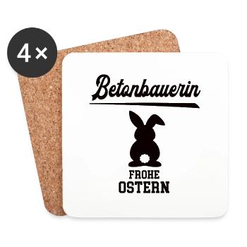 Betonbauerin Frohe Ostern Oster Outfit Betonbauer - Untersetzer (4er-Set) - Weiß - Vorne
